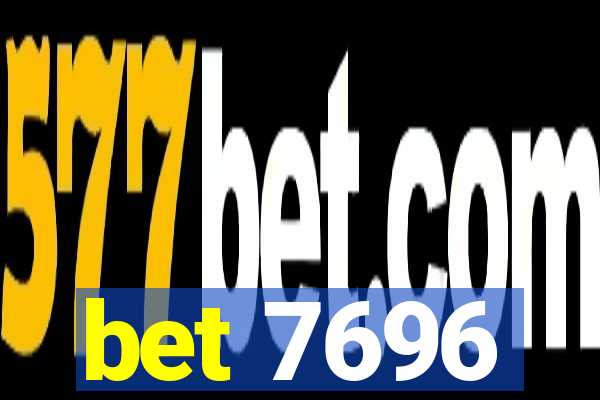 bet 7696